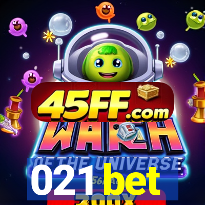 021 bet
